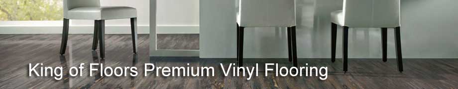 King of floors premium vinyl flooring